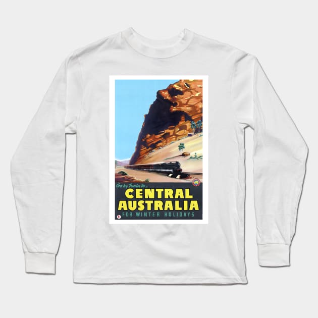 Go by train to Central Australia Vintage Poster Long Sleeve T-Shirt by vintagetreasure